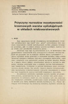 Przyczyny rozrzutów rezystywności krzemowych warstw epitaksjalnych w układach wielowarstwowych = The effective causes of the nanuniformity of the silicon epitaxial layers resistivity in multilayer structures