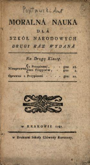 Moralna Nauka Dla Szkół Narodowych Drugi Raz Wydana Na Drugą Klassę