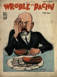 Wróble na Dachu : tygodnik satyryczno-humorystyczny : wychodzi w każdą niedzielę w Warszawie i Krakowie 1930 N.8