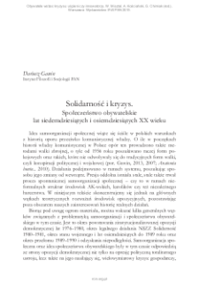 Solidarność i kryzys. Społeczeństwo obywatelskie lat siedemdziesiątych i osiemdziesiątych XX wieku