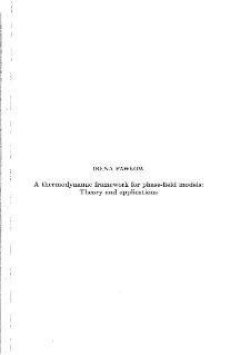 A Thermodynamic Framework for Phase-Field Models: Theory and Applications * Introduction * Theory