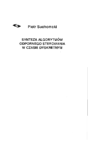 Synteza algorytmów odpornego sterowania w czasie dyskretnym * Wprowadzenie * Rozmieszczanie biegunów * Zakończenie