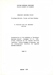 Strategic Regional Policy: Paradigms, methods, issues and case studies. Part II * Documentation of the workshop on "Strategic Regional Policy", December 10-14, 1984, Warsaw * Software * Incomplete modelling aproach to analyzing economic structural changes * Discussions