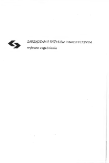 Zarządzanie ryzykiem inwestycyjnym * Część I * Modele struktury terminowej stóp procentowych