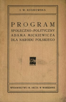 Program społeczno-polityczny Adama Mickiewicza dla narodu polskiego