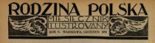 Rodzina Polska : miesięcznik ilustrowany z dodatkiem: Dział Kobiecy : wydawnictwo Kongregacji Misyjnej ks. ks. Pallotynów 1931N.12