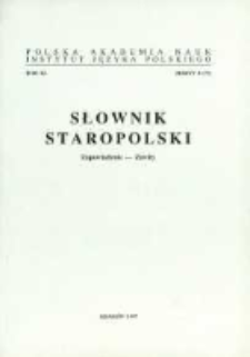 Słownik staropolski. T. 11 z. 3 (71), (Zapowiadanie-Zawity)