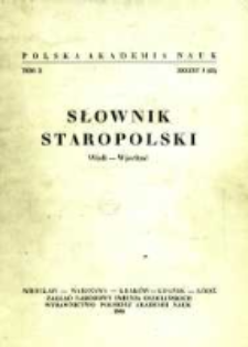 Słownik staropolski. T. 10 z. 3 (63), (Wieli-Wjechać)