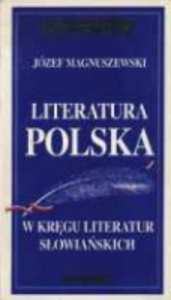 Literatura polska w kręgu literatur słowiańskich