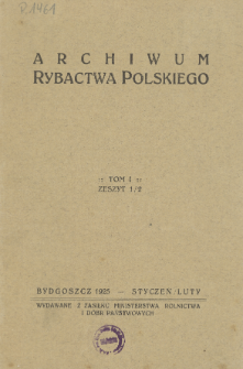 Archiwum Rybactwa Polskiego, Tom I, Zeszyt 1/2