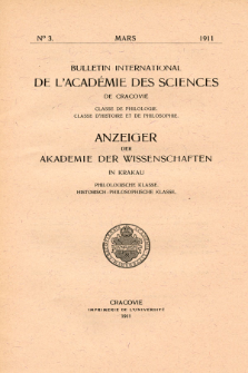 Anzeiger der Akademie der Wissenschaften in Krakau, Philologische Klasse, Historisch-Philosophische Klasse. (1911) No. 3 Mars