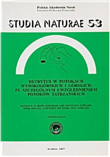 Detritus in high mountain and mountain streams, with special attention to Tatra Mts. stream