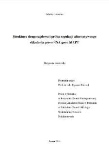 Struktura drugorzędowa i próba regulacji alternatywnego składania pre- mRNA genu MAPT