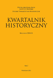 Kwartalnik Historyczny R. 128 nr 2 (2021), Title pages, Contents, List of Abbreviations, Transliteration rules