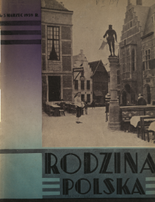 Rodzina Polska : miesięcznik ilustrowany z dodatkiem: Dział Kobiecy : wydawnictwo Kongregacji Misyjnej ks. ks. Pallotynów 1939 N.3