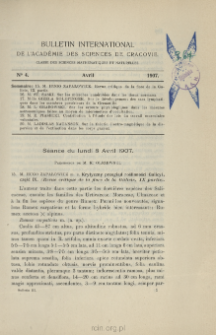 Bulletin International de L'Académie des Sciences de Cracovie. Classe des Sciences Mathématiques et Naturelles. Anzeiger der Akademie der Wissenschaften in Krakau. Mathematisch-Naturwissenschaftliche Klasse. Reihe B, Biologische Wissenschaften. Série B, Sciences Naturelles, No 4