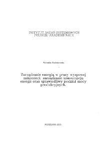 Zarządzanie energią w pracy wyspowej mikrosieci: zarządzanie konsumpcją energii oraz sprawiedliwy podział mocy produkcyjnych * Wstęp * Bilansowanie mocy * Podsumowanie