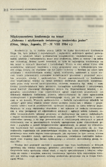 Międzynarodowa konferencja na temat "Ochrona i użytkowanie światowego środowiska jezior" (Otsu, Shiga, Japonia, 27-31 VIII 1984 r.)