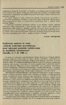 Konferencja naukowa na temat "Ochrona środowiska przyrodniczego przed wpływami przemysłu wydobywczego na przykładzie Suwalszczyzny" (Suwałki, 6-7 IX 1988 r.)