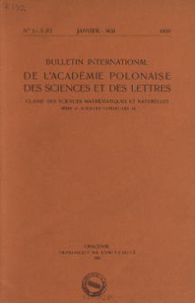 Bulletin International de L'Académie des Sciences de Cracovie. Classe des Sciences Mathématiques et Naturelles. Anzeiger der Akademie der Wissenschaften in Krakau. Mathematisch-Naturwissenschaftliche Klasse. Reihe B, Biologische Wissenschaften. Série B, Sciences Naturelles, 1939. No 1-5