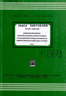Modelowanie rozwoju krajowego systemu energetycznego z uwzględnieniem wymagań stabilizacji i redukcji emisji dwutlenku wegla w Polsce