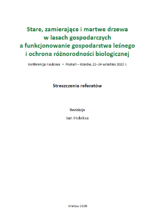 Cechy drzew i drzewostanu a występowanie dzięcioła średniego Leiopicus medius – wskazówki dla gospodarki leśnej