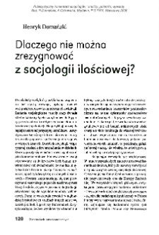 Dlaczego nie można zrezygnować z socjologii ilościowej?