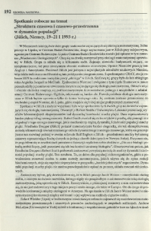 Spotkanie robocze na temat "Struktura czasowa i czasowo-przestrzenna w dynamice populacji" (Jülich, Niemcy, 19-21 I 1993 r.)