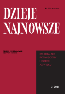 Dzieje Najnowsze : [kwartalnik poświęcony historii XX wieku], R. 53 z. 2 (2021), Strony tytułowe, Spis treści, Instrukcja wydawnicza