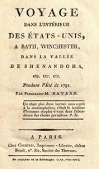 Voyage Dans l'Intérieur Des États-Unis, a Bath, Winchester, Dans La Vallée De Shenandoha, etc. etc. etc. Pendant l'Été 1791
