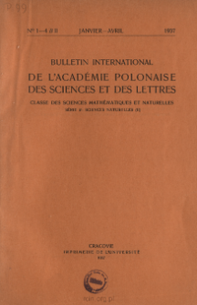 Bulletin International de L'Académie Polonaise des Sciences et des Lettres. Classe des Sciences Mathématiques et Naturelles. Serie B: Sciences Naturelles (II), 1937, No 1-4