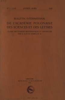 Bulletin International de L'Académie Polonaise des Sciences et des Lettres. Classe des Sciences Mathématiques et Naturelles. Serie B: Sciences Naturelles (II), 193-8, No 1-3