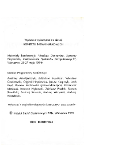 Wspomaganie decyzji systemy eksperckie : materiały konferencji , analiza decyzyjna, systemy eksperckie, zastosowania systemów komputerowych * Wspomaganie decyzji * Prognozowanie wynikow .wyborów parlamentarnych. koncepcja wykorzystania zbiorów przybliżonych