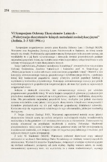 VI Sympozjum Ochrony Ekosystemów Leśnych - "Waloryzacja ekosystemów leśnych metodami zooindykacyjnymi" (Jedlnia, 2-3 XII 1996 r.)