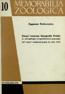 Zarys rozwoju fizjografii Polski : ze szczególnym uwzględnieniem faunistyki (od czasów najdawniejszych do roku 1918)