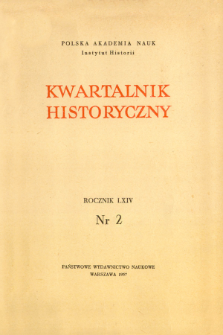 Kwartalnik Historyczny R. 64 nr 2 (1957).Strony tytułowe, Spis treści