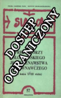 Prekursorzy słowiańskiego językoznawstwa porównawczego : (do końca XVIII wieku)