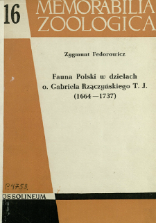 Fauna Polski w dziełach o. Gabriela Rzączyńskiego T. J. (1664-1737)