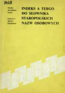 Indeks a tergo do Słownika staropolskich nazw osobowych