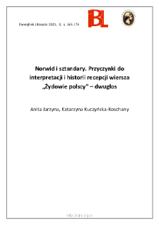 Norwid i sztandary. Przyczynki do interpretacji i historii recepcji wiersza „Żydowie polscy” – dwugłos