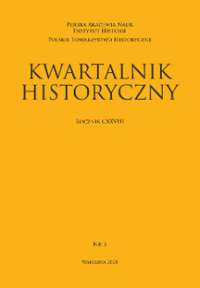 Kwartalnik Historyczny, R. 128 nr 3 (2021), Title pages, Contents, List of Abbreviations, Transliteration rulesData wydania/powstania:
