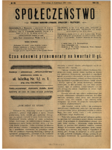 Społeczeństwo : tygodnik naukowo-literacki, społeczny i polityczny 1910 N.22