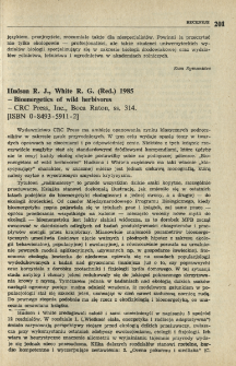 Hudson R. J., White R. G. (Red.) 1985 - Bioenergetics of wild herbivores - CRC Press, Inc., Boca Raton, ss. 314. [ISBN 0-8493-5911-2]