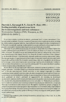 Pinowski J., Kavanagh B. P., Górski W. (Red.) 1991 - Nestling mortality of granivorous birds due to microorganisms and toxic substances - Wydawnictwo Naukowe PWN, Warszawa, ss. 204. [ISBN 83-01-10476-7]