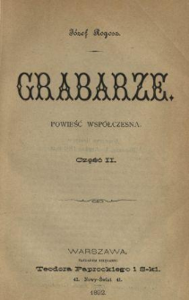 Grabarze : powieść współczesna. Cz. 2