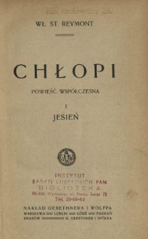 Chłopi : powieść współczesna. T. 1, Jesień