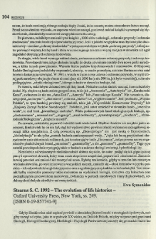 Stearns S. C. 1992 - The evolution of life histories - Oxford University Press, New York, ss. 249. [ISBN 0-19-857741-9]