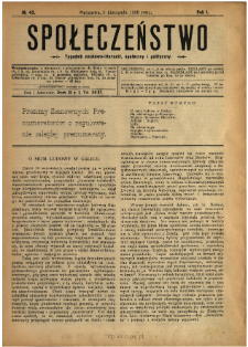 Społeczeństwo : tygodnik naukowo-literacki, społeczny i polityczny 1908 N.45