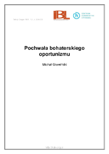 Pochwała bohaterskiego oportunizmu