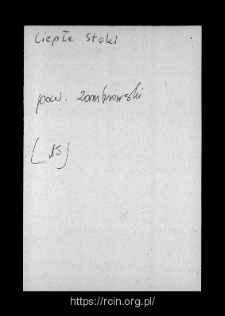 Ciepłe Stoki. Files of Zambrow district in the Middle Ages. Files of Historico-Geographical Dictionary of Masovia in the Middle Ages